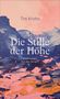 Tim Krohn: Die Stille der Höhe, Buch