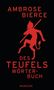 Ambrose Bierce: Des Teufels Wörterbuch, Buch