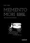 Peter Galler: Memento Mori, Buch