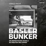 Oswald Inglin: Basler Bunker, Buch
