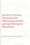 Rudolf Steiner: Das esoterische Christentum und die geistige Führung der Menschheit, Buch