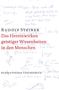 Rudolf Steiner: Das Hereinwirken geistiger Wesenheiten in den Menschen, Buch, Buch