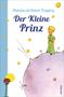 Antoine de Saint-Exupéry: Der Kleine Prinz (mit den farbigen Zeichnungen des Verfassers), Buch, Buch