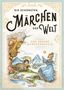 Die schönsten Märchen der Welt - Der große Märchenschatz, Buch