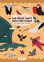 Sárka Fenyková: Das große bunte Buch vom Fliegen (Vögel, Flugzeuge, Insekten & Co.), Buch