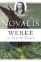Novalis: Werke in einem Band, Buch