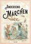 Hans Christian Andersen: Andersens Märchen, Buch
