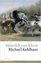 Heinrich von Kleist: Michael Kohlhaas. Aus einer alten Chronik, Buch