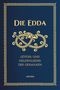 Brynjólfur Sveinsson: Die Edda - Götter- und Heldenlieder der Germanen, Buch, Buch
