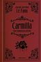 „Joseph Sheridan Le Fanu, Carmilla: Eine Vampirgeschichte, ANACONDA“. Rotes Cover mit floralen Ornamenten und Rose., Buch