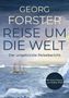 „GEORG FORSTER REISE UM DIE WELT Der ungekürzte Reisebericht“. Illustration: Segelschiff auf stürmischer See., Buch