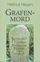 Titel: Grafenmord von Helmut Heyen, darunter ein Grabstein mit Inschrift von 1791, umgeben von Pflanzen., Buch