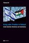 Text: Thomas Ertl, Krieg oder Frieden in Nahost, Israel zwischen Zionismus und Islamismus. Zwei Flaggen hinter Stacheldraht., Buch