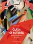 Clash of Futures, Buch