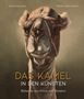 Barbara Borngässer: Das Kamel in den Künsten, Buch