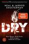 Neal Shusterman: Dry, Buch