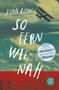 John Boyne: So fern wie nah, Buch