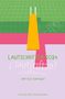 Hessisches Literaturforum im Mousonturm e. V.: Lautschriften 2024, Buch