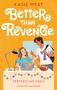 Kasie West: Better Than Revenge - Treffer ins Herz, Buch