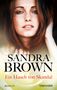 Sandra Brown: Ein Hauch von Skandal, Buch