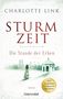 Charlotte Link: Sturmzeit - Die Stunde der Erben, Buch