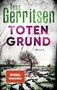 Tess Gerritsen: Totengrund, Buch