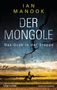 Ian Manook: Der Mongole - Das Grab in der Steppe, Buch