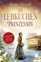 Romy Herold: Die Lebkuchen-Prinzessin, Buch