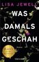 Lisa Jewell: Was damals geschah, Buch