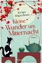 Keigo Higashino: Kleine Wunder um Mitternacht, Buch