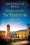 Antonello Rossi: Toskanische Schatten, Buch