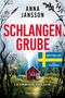 Anna Jansson: Schlangengrube, Buch