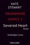 Kate Stewart: Severed Heart, Buch