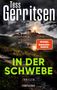 "Tess Gerritsen, IN DER SCHWEBE, Thriller, SPIEGEL Bestseller-Autorin, blanvalet." Im Hintergrund ein dramatischer Himmel., Buch