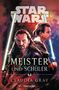 Claudia Gray: Star Wars(TM) Meister und Schüler, Buch