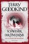 Terry Goodkind: Schwester der Finsternis - Das Schwert der Wahrheit, Buch