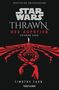 Timothy Zahn: Star Wars(TM) Thrawn - Der Aufstieg - Teurer Sieg, Buch