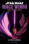 Steven Barnes: Star Wars(TM) Mace Windu - Der Glasplanet, Buch