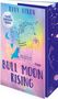 Ruby Dixon: Bull Moon Rising - Pack die Liebe bei den Hörnern, Buch