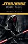 Text: Star Wars, Darth Maul - Der Schattenjäger, Michael Reaves, Legends. 

Eine Illustration von Darth Maul mit rotem Lichtschwert., Buch