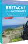 Ines Friedrich: Bretagne mit dem Wohnmobil, Buch