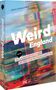Johann-Günther König: Weird England, Buch, Buch