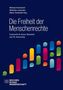 Die Freiheit der Menschenrechte, Buch