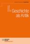 Geschichte als Kritik, Buch
