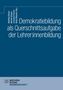 Demokratiebildung als Querschnittsaufgabe der Lehrer:innenbildung, Buch