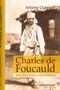Antoine Chatelard: Charles de Foucauld, Buch, Buch