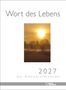 "Wort des Lebens. 2027. Der Bibelspruchkalender." Untergehende Sonne über Landschaft mit Bäumen und Nebel. Verlag-Logo unten.