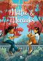 Anika Fajardo: Mattie & Mercedes, Buch