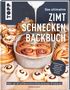 Katharina Laurer: Das ultimative Zimtschnecken-Backbuch, Buch