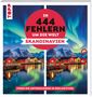 Christiane Behnke: In 444 Fehlern um die Welt - Skandinavien. Finde die Unterschiede in den schönsten Motiven Skandinaviens, Buch